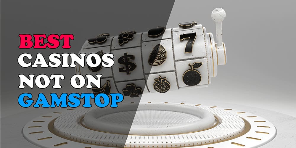 Exploring the World of Casinos Non on Gamstop -1848519123